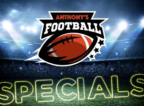 Anthony's At Paxon Football Specials